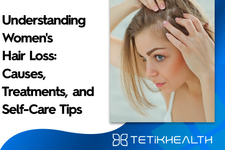 Understanding Womens Hair Loss Causes Treatments And Self Care Tips